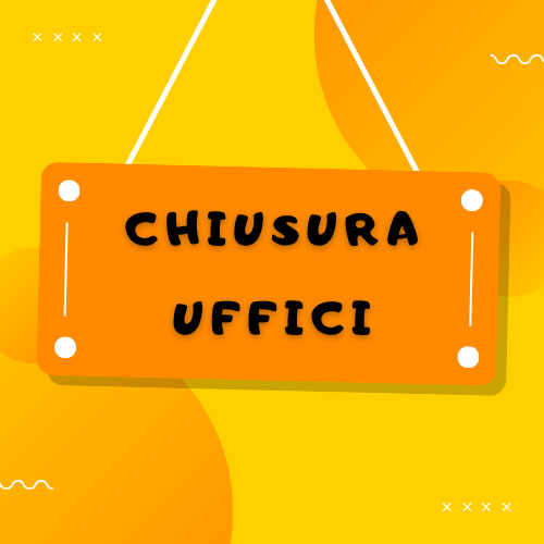 Chiusura Uffici
